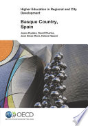 Higher Education in Regional and City Development: Basque Country, Spain 2013 [E-Book] /