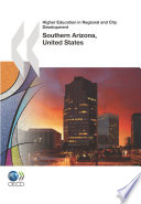 Higher Education in Regional and City Development: Southern Arizona, United States 2011 [E-Book] /