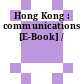 Hong Kong : communications [E-Book] /