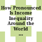 How Pronounced Is Income Inequality Around the World - And How Can Education Help Reduce It? [E-Book] /