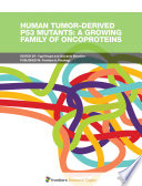 Human Tumor-Derived p53 Mutants: A Growing Family of Oncoproteins [E-Book] /