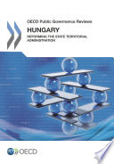 Hungary: Reforming the State Territorial Administration [E-Book] /