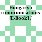 Hungary : communications [E-Book] /