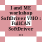 I and ME workshop SoftDriver VMO : FullCAN SoftDriver workshop : 10.02.93.
