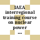 IAEA interregional training course on nuclear power project planning and implementation : Papers : Nuclear power project planning and implementation. course : Wien, 06.09.76-30.11.76.