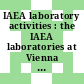 IAEA laboratory activities : the IAEA laboratories at Vienna and Seibersdorf, the International Marine Radioactivity Laboratory at Monaco, the International Centre for Theoretical Physics, Trieste, the Middle Eastern Regional Radioisotope Centre for the Arab Countries : second report