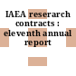 IAEA reserarch contracts : eleventh annual report