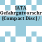 IATA Gefahrgutvorschriften [Compact Disc] /