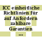 ICC einheitliche Richtlinien für auf Anfordern zahlbare Garantien : zweisprachige deutsch-englische Ausgabe /