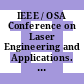 IEEE / OSA Conference on Laser Engineering and Applications. 1973 : Washington, D.C., 30.5.-1.6.1973. 4th biannual conference. Digest of technical papers.