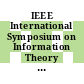 IEEE International Symposium on Information Theory : 1981: international symposium: abstracts of papers : Santa-Monica, CA, 09.02.81-12.02.81.
