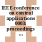 IEEE conference on control applications 0003: proceedings vol 0002 : CCA 003: proceedings vol 0002 : Glasgow, 24.08.94-26.08.94.