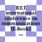 IEEE international conference on communications [E-Book] : (ICC) /