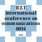 IEEE international conference on communications 0016 : International conference on communications 1980 vol 0001 : ICC 1980 vol 0002 : Seattle, WA, 08.06.1980-12.06.1980 : Conference record.