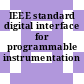IEEE standard digital interface for programmable instrumentation /