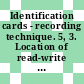 Identification cards - recording technique. 5, 3. Location of read-write magnetic track /