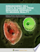 Immunogenic Cell Death in Cancer: From Benchside Research to Bedside [E-Book] /