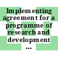 Implementing agreement for a programme of research and development on the production of hydrogen from water