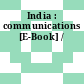 India : communications [E-Book] /