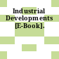 Industrial Developments [E-Book].