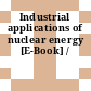 Industrial applications of nuclear energy [E-Book] /