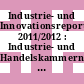 Industrie- und Innovationsreport 2011/2012 : Industrie- und Handelskammern in Nordrhein-Westfalen /