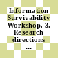Information Survivability Workshop. 3. Research directions and research collaborations to protect the global information society : ISW- 2000 : October 24-26, 2000 Boston, Massachusetts /