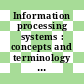 Information processing systems : concepts and terminology for the conceptual schema and the information base /