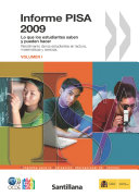 Informe PISA 2009: Lo que los estudiantes saben y pueden hacer [E-Book]: Rendimiento de los estudiantes en lectura, matemáticas y ciencias /