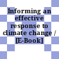 Informing an effective response to climate change / [E-Book]