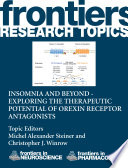 Insomnia and beyond - Exploring the therapeutic potential of orexin receptor antagonists [E-Book] /