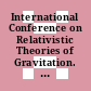 International Conference on Relativistic Theories of Gravitation. 2 : London, July 1965.