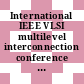 International IEEE VLSI multilevel interconnection conference 0005: proceedings : Santa-Clara, CA, 13.06.88-14.06.88.