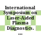 International Symposium on Laser-Aided Plasma Diagnostics. 5 : proceedings Physikzentrum Bad-Honnef August 19-23, 1991