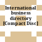 International business directory [Compact Disc]
