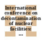 International conference on decontamination of nuclear facilities: keynote adresses : Niagara-Falls, 19.09.82-22.09.82.