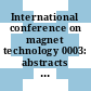 International conference on magnet technology 0003: abstracts : Hamburg, 19.05.70-22.05.70.