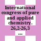 International congress of pure and applied chemistry. 26,2-26,3 : abstracts session 2: physical chemistry, session 3: analytical chemistry : Tokyo, 04.09.77-10.09.77.