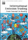 International emission trading : from concept to reality /