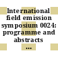 International field emission symposium 0024: programme and abstracts : Oxford, 05.09.77-09.09.77.