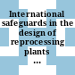 International safeguards in the design of reprocessing plants [E-Book] /