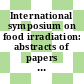 International symposium on food irradiation: abstracts of papers : Karlsruhe, 06.06.1966-10.06.1966