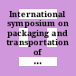 International symposium on packaging and transportation of radioactive materials 0005: proceedings vol 0001 : Las-Vegas, NV, 07.05.78-12.05.78.