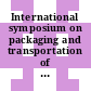 International symposium on packaging and transportation of radioactive materials 0006: proceedings vol 0002 : Las-Vegas, NV, 07.05.78-12.05.78.