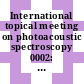 International topical meeting on photoacoustic spectroscopy 0002: digest of technical papers : Berkeley, CA, 22.06.81-25.06.81.