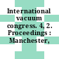 International vacuum congress. 4, 2. Proceedings : Manchester, 17.04.68-20.04.68