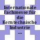 Internationale Fachmesse für die Kerntechnische Industrie : 1972: Fachtagung. Nr 02 : 11 papers : Basel, 16.10.72-21.10.72.