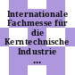 Internationale Fachmesse für die Kerntechnische Industrie : 1972: Fachtagung. Nr 05 : 19 papers : Basel, 16.10.72-21.10.72.