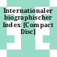 Internationaler biographischer Index [Compact Disc]