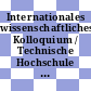 Internationales wissenschaftliches Kolloquium / Technische Hochschule Ilmenau. 26,5. Vortragsreihe B1 / B2, physikalische Grundlagen : Ilmenau, 26.10.1981-30.10.1981.